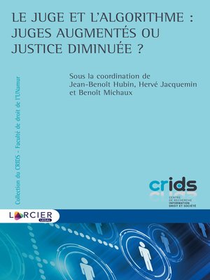 cover image of Le juge et l'algorithme